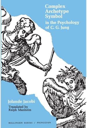 Image du vendeur pour Complex Archetype Symbol in the Psychology of C. G. Jung mis en vente par GreatBookPricesUK