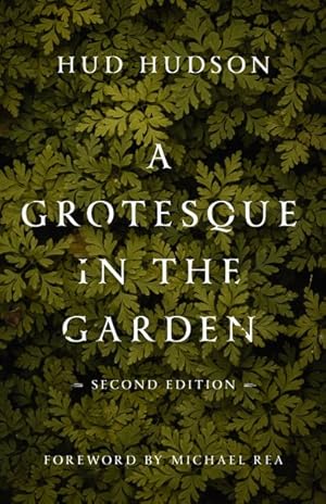 Imagen del vendedor de Grotesque in the Garden a la venta por GreatBookPrices