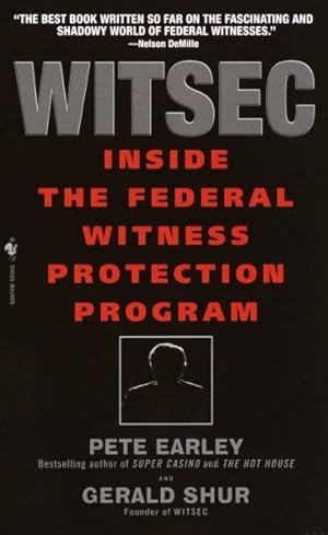 Seller image for Witsec : Inside the Federal Witness Protection Program for sale by GreatBookPricesUK