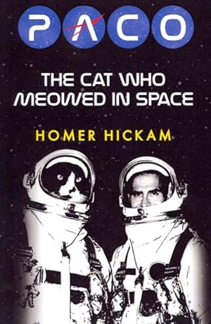 Imagen del vendedor de Paco : The Cat Who Meowed in Space and Other Stories of My Years with NASA a la venta por GreatBookPricesUK