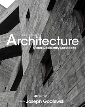 Immagine del venditore per Introduction to Architecture: Global Disciplinary Knowledge venduto da GreatBookPricesUK