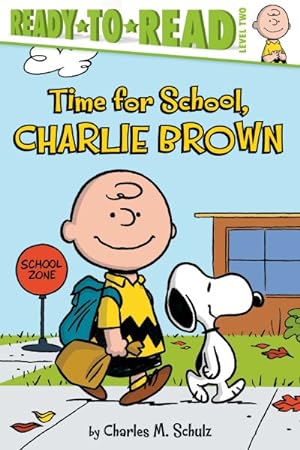 Imagen del vendedor de Time for School, Charlie Brown a la venta por GreatBookPricesUK