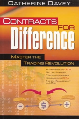 Bild des Verkufers fr Contracts for Difference : Master the Trading Revolution zum Verkauf von GreatBookPricesUK