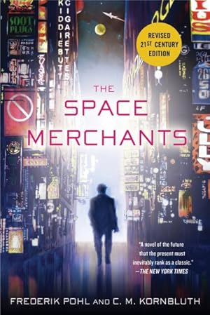 Immagine del venditore per Space Merchants : 21st Century Edition venduto da GreatBookPricesUK