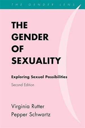 Immagine del venditore per Gender of Sexuality : Exploring Sexual Possibilities venduto da GreatBookPricesUK