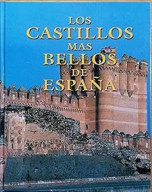 Los Castillos Mas Bellos de España