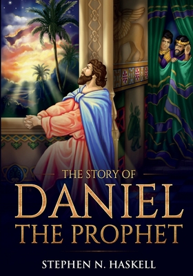 Image du vendeur pour The Story of Daniel the Prophet: Annotated (Paperback or Softback) mis en vente par BargainBookStores