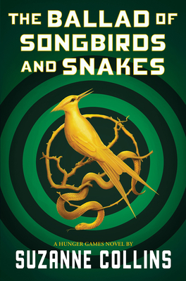 Seller image for The Ballad of Songbirds and Snakes (a Hunger Games Novel) (Hardback or Cased Book) for sale by BargainBookStores