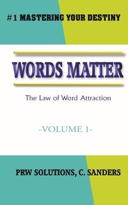 Seller image for Words Matter: The Law of Word Attraction (Paperback or Softback) for sale by BargainBookStores