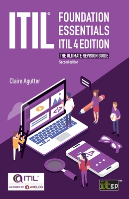 Seller image for ITIL(R) Foundation Essentials ITIL 4 Edition: The ultimate revision guide (Paperback or Softback) for sale by BargainBookStores