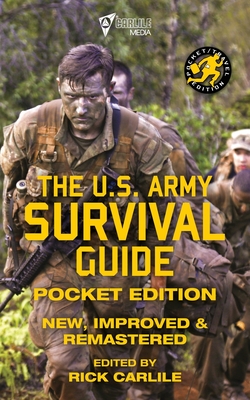 Imagen del vendedor de The US Army Survival Guide - Pocket Edition: New, Improved and Remastered (Paperback or Softback) a la venta por BargainBookStores