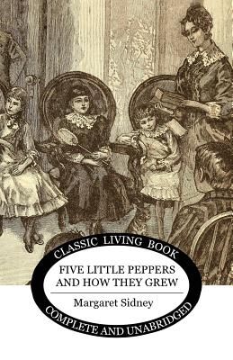Seller image for Five Little Peppers and how they grew (Paperback or Softback) for sale by BargainBookStores