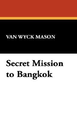 Bild des Verkufers fr Secret Mission to Bangkok (Paperback or Softback) zum Verkauf von BargainBookStores