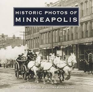Immagine del venditore per Historic Photos of Minneapolis (Hardback or Cased Book) venduto da BargainBookStores