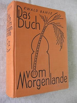 Das Buch vom Morgenlande.