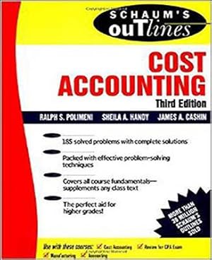 Seller image for Schaum's Outline of Theory and Problems of Cost Accounting for sale by GreatBookPricesUK