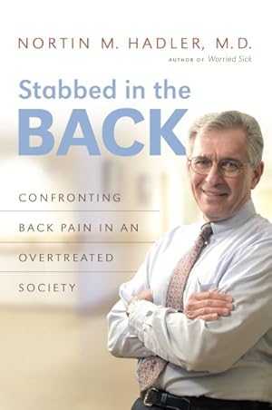 Immagine del venditore per Stabbed in the Back : Confronting Back Pain in an Overtreated Society venduto da GreatBookPricesUK