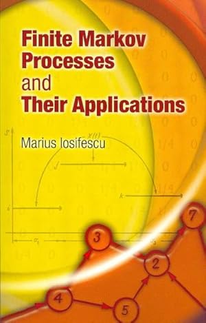 Seller image for Finite Markov Processes and Their Applications for sale by GreatBookPricesUK