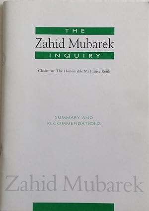Seller image for THE ZAHID MUBAREK INQUIRY SUMMARY AND RECOMMENDATIONS for sale by Chris Barmby MBE. C & A. J. Barmby