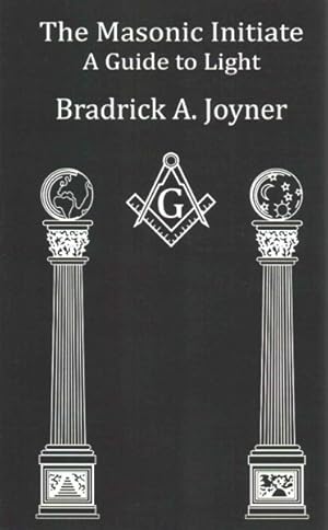 Bild des Verkufers fr Masonic Initiate : A Guide to Light zum Verkauf von GreatBookPricesUK