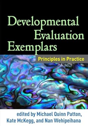 Bild des Verkufers fr Developmental Evaluation Exemplars : Principles in Practice zum Verkauf von GreatBookPricesUK