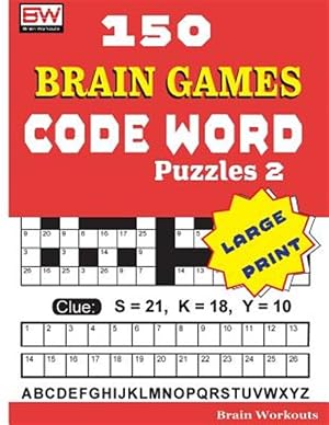 Bild des Verk�ufers f�r 150 Brain Games - Code Word Puzzles zum Verkauf von GreatBookPricesUK