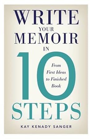 Immagine del venditore per Write Your Memoir in 10 Steps venduto da GreatBookPricesUK