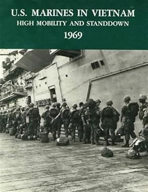 Seller image for U.s. Marines in Vietnam : High Mobility and Standdown - 1969 for sale by GreatBookPricesUK