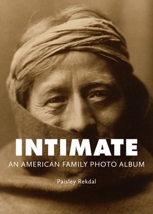 Immagine del venditore per Intimate : An American Family Photo Album venduto da GreatBookPricesUK