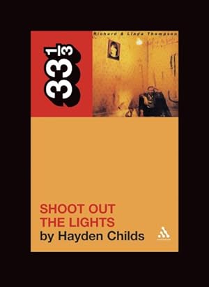 Seller image for Shoot Out the Lights for sale by GreatBookPricesUK