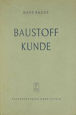 Bild des Verkufers fr Baustoffkunde, zum Verkauf von Versandantiquariat Hbald