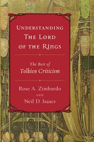 Immagine del venditore per Understanding The Lord Of The Rings : The Best Of Tolkien Criticism venduto da GreatBookPricesUK