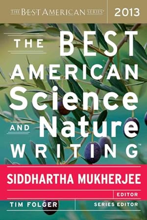 Bild des Verkufers fr Best American Science and Nature Writing 2013 zum Verkauf von GreatBookPricesUK