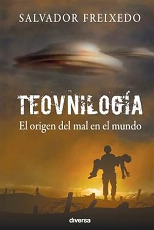 Imagen del vendedor de Teovnilogia: El Origen del Mal En El Mundo -Language: spanish a la venta por GreatBookPricesUK