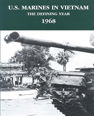 Bild des Verkufers fr U.s. Marines in Vietnam : The Defining Year - 1968 zum Verkauf von GreatBookPricesUK