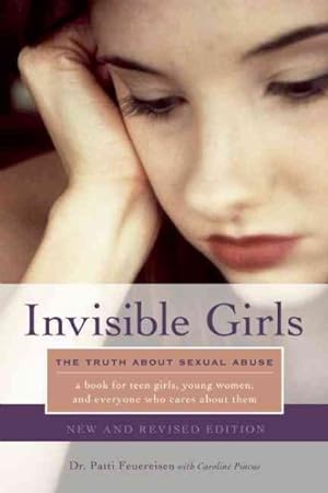 Immagine del venditore per Invisible Girls : The Truth About Sexual Abuse venduto da GreatBookPricesUK