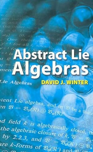 Imagen del vendedor de Abstract Lie Algebras a la venta por GreatBookPricesUK