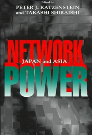 Seller image for Network Power : Japan in Asia for sale by GreatBookPricesUK