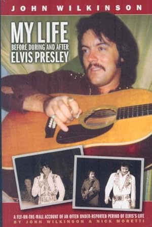 Seller image for My Life Before, During and After Elvis Presley for sale by GreatBookPricesUK