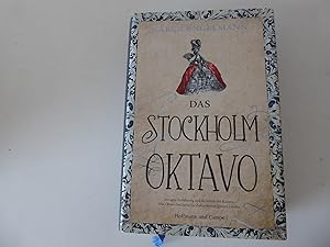 Bild des Verkufers fr Das Stockholm Oktavo. Roman. Hardcover mit Schutzumschlag zum Verkauf von Deichkieker Bcherkiste