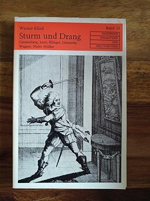 Bild des Verkufers fr Sturm und Drang - Gerstenberg, Lenz, Klinger, Leisewitz, Wagner, Maler Mller (=Friedrichs Dramatiker des Welttheaters, Bd. 25) zum Verkauf von Versandantiquariat Cornelius Lange