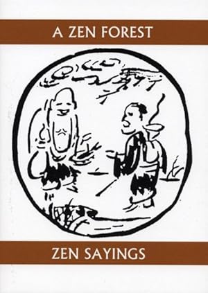 Seller image for Zen Forest : Sayings of the Masters for sale by GreatBookPricesUK