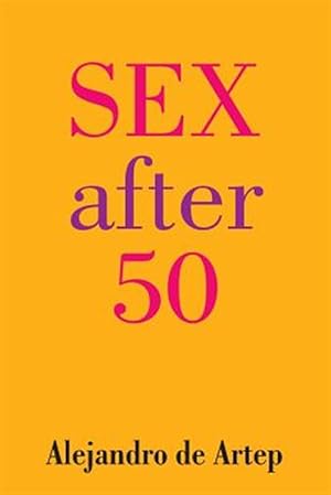 Imagen del vendedor de Sex After 50 a la venta por GreatBookPricesUK