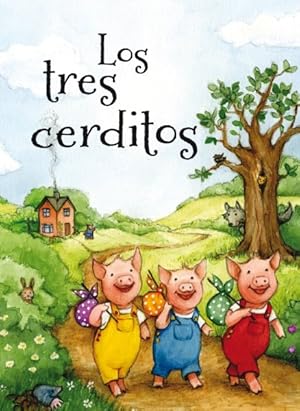 Seller image for Los tres cerditos/ The Three Little Pigs -Language: spanish for sale by GreatBookPricesUK