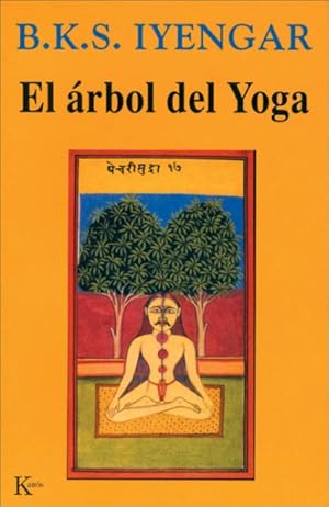 Imagen del vendedor de El Arbol del Yoga/ The Tree of Yoga -Language: spanish a la venta por GreatBookPricesUK