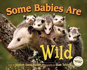 Bild des Verkufers fr Some Babies Are Wild zum Verkauf von GreatBookPricesUK