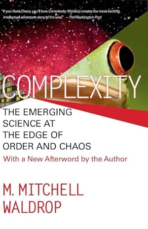 Seller image for Complexity : The Emerging Science at the Edge of Order and Chaos for sale by GreatBookPricesUK