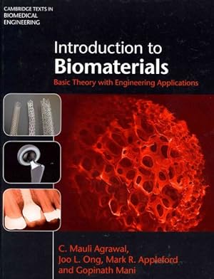 Imagen del vendedor de Introduction to Biomaterials : Basic Theory With Engineering Applications a la venta por GreatBookPricesUK