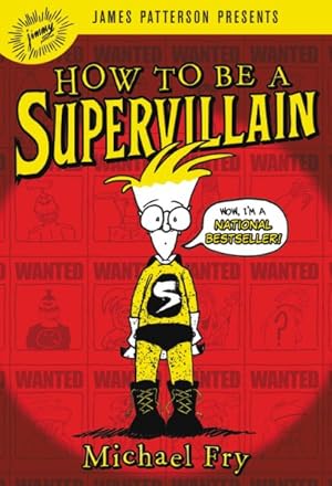 Bild des Verkufers fr How to Be a Supervillain zum Verkauf von GreatBookPricesUK