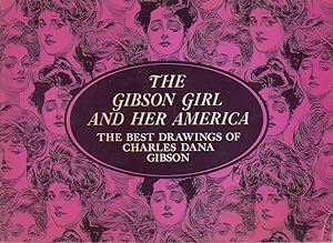Immagine del venditore per The Gibson Girl and Her America: The Best Drawings / Charles Dana Gibosn venduto da Licus Media